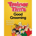 Trainer Tim's Good Grooming