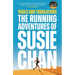Trails and Tribulations: The Running Adventures of Susie Chan as Seen on BBC Between the Covers
