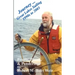Journey ... Great Lakes Sailing 1990s to 2003: People, Places, & Ponderings
