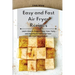 Easy and Fast Air Fryer Recipes: Learn How to Prepare Easy, Fast, Tasty and Healthy Recipes with Your Air Fryer on a Budget