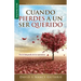 Cuando Pierdes a Un Ser Querido - Serie Favoritos