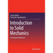 Introduction to Solid Mechanics: An Integrated Approach