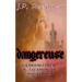 Dangereuse: Grandmother of Eleanor of Aquitaine