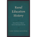 Rural Education History: State Policy Meets Local Implementation