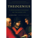 Theogenius: A Renaissance Dialogue on the Good Life