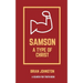 Samson: A Type of Christ