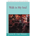 Walk in My Soul