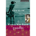 The Woman Who Knew Gandhi