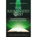 The Illuminated Text Volume 7: Commentaries for Deepening Your Connection with a Course in Miracles