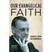 Our Evangelical Faith