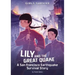 Lily and the Great Quake: A San Francisco Earthquake Survival Story