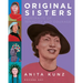 Original Sisters: Portraits of Tenacity and Courage