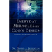 Everyday Miracles by God's Design