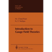 Introduction to Gauge Field Theories