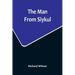 The Man From Siykul
