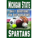 Daily Devotions for Die-Hard Fans Michigan State Spartans: -