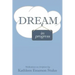 Dream in Progress