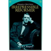 Irrepressible Reformer