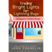 Trading Bright Lights For Lightning Bugs: Book 1 of the Small Town Girl Series