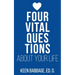 Four Vital Questions About Your Life