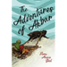 The Adventures of Akbar: With an Essay From The Garden of Fidelity Being the Autobiography of Flora Annie Steel, By R. R. Clark