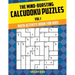 The Mind-Bursting Calcudoku Puzzles Vol I: Math Activity Book for Kids