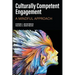 Culturally Competent Engagement: A Mindful Approach