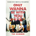 Only Wanna Be with You: The Inside Story of Hootie & the Blowfish
