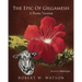 The Epic of Gilgamesh: A Poetic Version