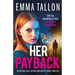 Her Payback: An utterly nail-biting and gritty crime thriller