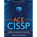 ACE - CISSP - Essential Approach To The Exam
