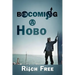 Becoming a Hobo