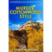 Murder, Cottonwood Style, An Adventure Calls Mystery, Book Two