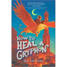 How to Heal a Gryphon