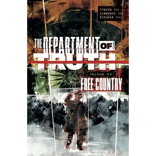 The Department of Truth Volume 3: Free Country