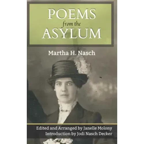 Poems from the Asylum