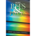 More Bits & Pieces: Of a Biologist's Journey into Spirit