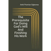 The Prerequisite For Doing God's Will And Finishing His Work