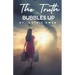 The Truth Bubbles Up