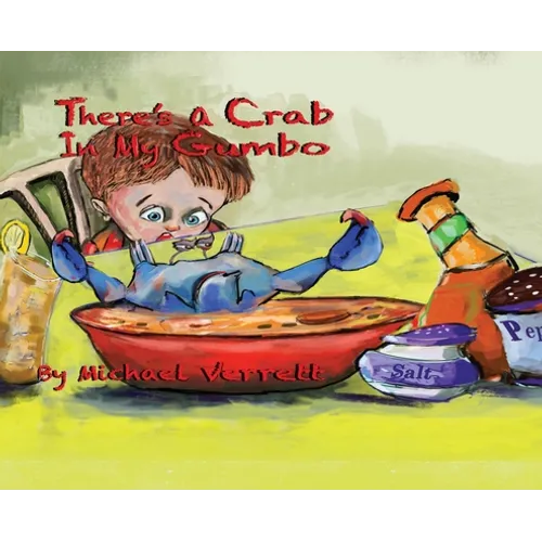 There's A Crab in My Gumbo