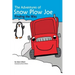 The Adventures of Snow Plow Joe