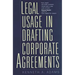Legal Usage in Drafting Corporate Agreements