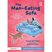 The Man-Eating Sofa: An Adventure with Autism and Social Communication Difficulties: An Adventure with Autism and Social Communication Difficulties