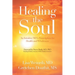 Healing the Soul: An Intuitive Md's Prescription for Health and Wholeness
