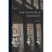 The Faith Of A Moralist