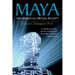 Maya: The World as Virtual Reality