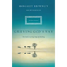 Grieving God's Way: The Path to Lasting Hope and Healing