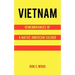 Vietnam: Remembrances of a Native American Soldier