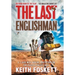 The Last Englishman: A Thru-Hiking Adventure on the Pacific Crest Trail