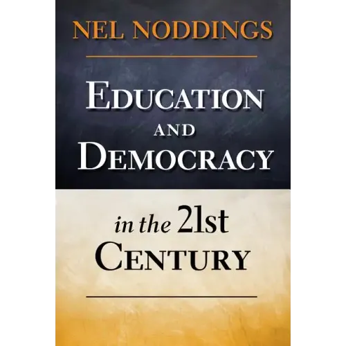 Education and Democracy in the 21st Century